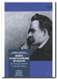 Misère du nietzschéisme de gauche