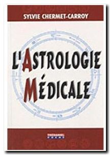 L'Astrologie Médicale
