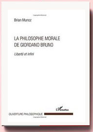 La philosophie morale de Giordano Bruno, de Brian Munoz