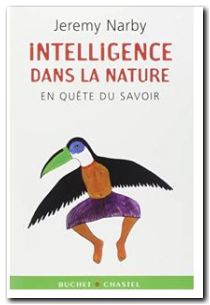 Intelligence dans la nature en quete du savoir