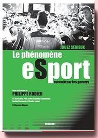 Le Phenomene E-Sport raconté par les gamers
