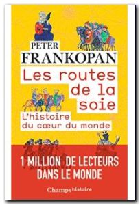 Les routes de la soie