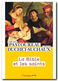 La Bible Et Les Saints