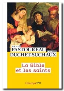 La Bible et les saints