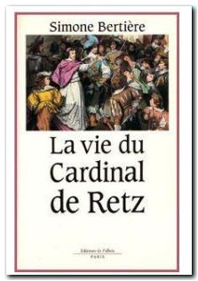 La Vie du cardinal de Retz