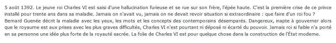 La folie de Charles VI Roi Bien-Aimé