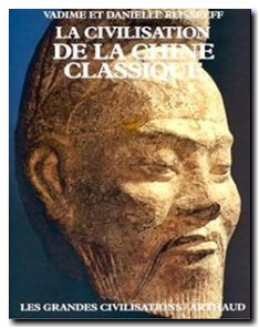 La Civilisation de la Chine classique