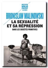 La Sexualité et sa répression dans les sociétés primitives