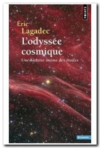 L'Odyssée cosmique - Une histoire intime des étoiles