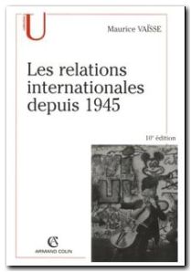 Les relations internationales depuis 1945