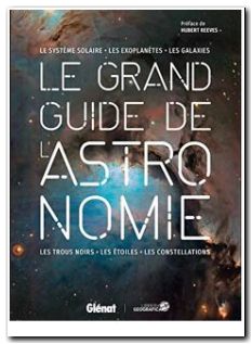 Le grand guide de l'astronomie