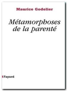 Métamorphoses de la parenté