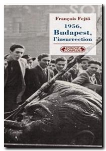 1956, Budapest, l'insurrection