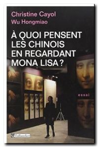 A quoi pensent les chinois en regardant Mona Lisa