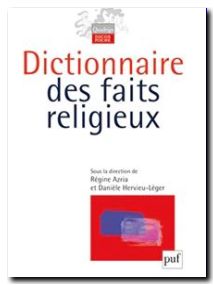 Dictionnaire des faits religieux