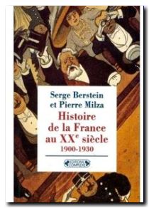 Histoire de la France au XXe siècle, tome 1 1900-1930