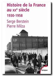 Histoire de la France au XXe siècle tome 2 1930-1958