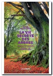 La Vie secrète des arbres