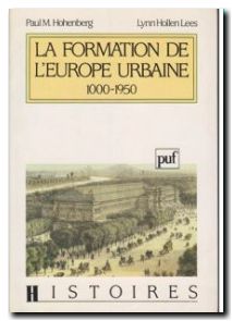 La formation de l'Europe urbaine, 1000-1950