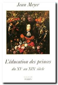 L'éducation des princes en Europe