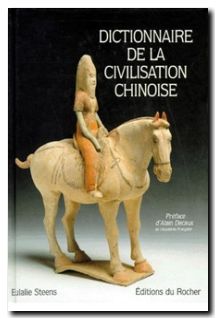 Dictionnaire de la civilisation chinoise