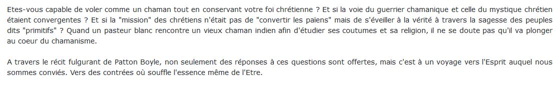 Et si la voie du guerrier chamanique et celle du mystique chrétien étaient convergentes ?