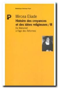 Histoire des croyances et des idées religieuses, tome 3