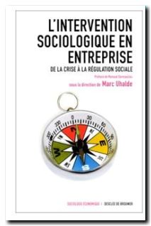 L'Intervention sociologique en entreprise