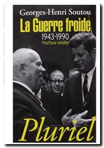 La Guerre froide 1943-1990