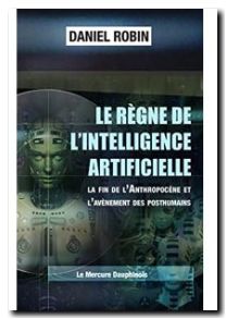 Le règne de l'Intelligence Artificielle