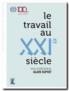 Le travail au XXIè siècle