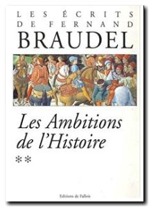 Les Ambitions De L'histoire