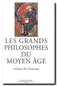 Les Grands Philosophes du Moyen Âge