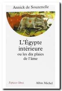 L'Égypte intérieure ou les dix plaies de l'âme