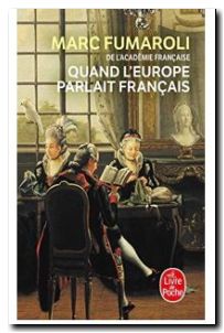 Quand l'Europe parlait francais