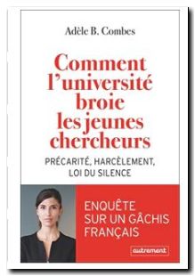 Comment l'université broie les jeunes chercheurs