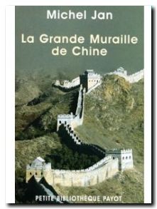 La Grande Muraille de Chine