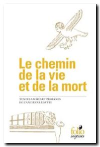 Le chemin de la vie et de la mort