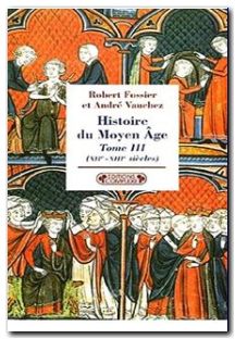 Histoire du Moyen Age Tome 3