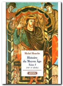 Histoire du Moyen Age tome 1