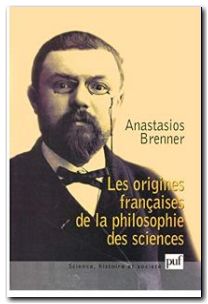 Les origines françaises de la philosophie des sciences