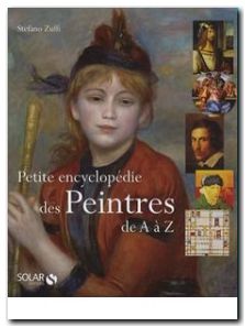 Petite encyclopédie des peintres de A à Z