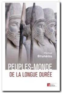 Peuples-monde de la longue durée