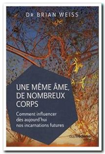 Une même âme de nombreux corps