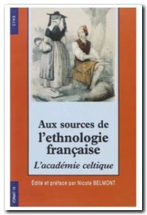 Aux sources de l'éthnologie française l'academie celtique