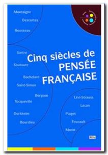 Cinq siècles de pensée française