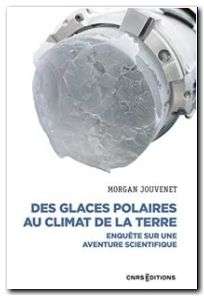 Des glaces polaires au climat de la terre