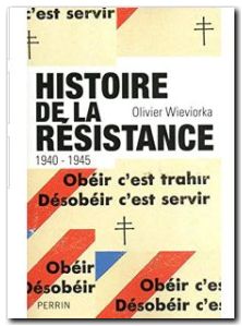 Histoire de la Résistance 1940-1945