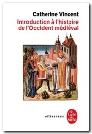 Introduction À L'histoire De L'occident Médiéval