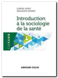 Introduction à la sociologie de la santé